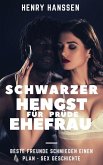 Schwarzer Hengst für prüde Ehefrau (eBook, ePUB)
