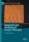 Bergsonism and the History of Analytic Philosophy (eBook, PDF)