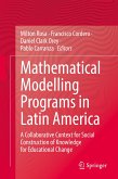 Mathematical Modelling Programs in Latin America (eBook, PDF)