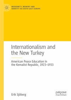 Internationalism and the New Turkey (eBook, PDF) - Sjöberg, Erik