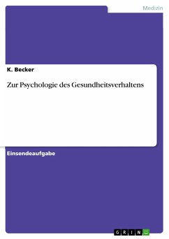 Zur Psychologie des Gesundheitsverhaltens (eBook, PDF) - Becker, K.