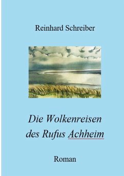 Die Wolkenreisen des Rufus Achheim (eBook, ePUB)