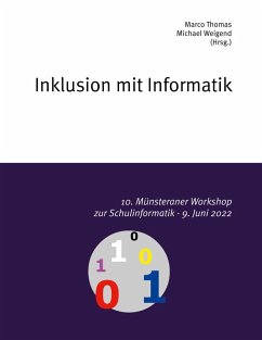 10. Münsteraner Workshop zur Schulinformatik (eBook, ePUB)