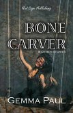 Bone Carver & Other Stories (eBook, ePUB)