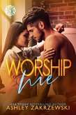 Worship Me (Rough Edges, #9) (eBook, ePUB)