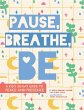 Pause, Breathe, Be (eBook, ePUB) - Bild 1