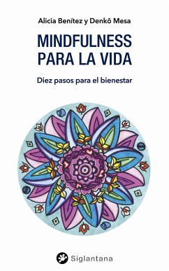 Mindfulness para la vida (eBook, ePUB) - Mesa, Denkô; Benítez, Alicia