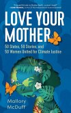 Love Your Mother (eBook, ePUB)