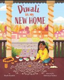 Diwali in My New Home (eBook, ePUB)
