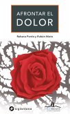 Afrontar el dolor (eBook, ePUB)