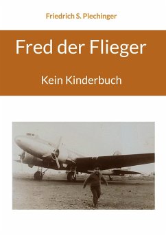 Fred der Flieger (eBook, ePUB)