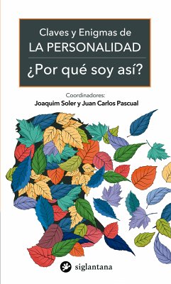 Claves y enigmas de la personalidad (eBook, ePUB) - Soler, Joaquim; Pascual, Juan Carlos