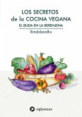 Los secretos de la cocina vegana (eBook, ePUB)