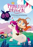 Princesas Dragón 8. El príncipe de las bestias (eBook, ePUB)