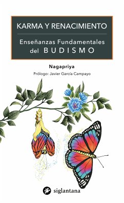 Karma y renacimiento (eBook, ePUB) - Nagapriya