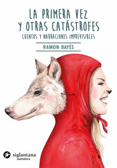 La primera vez y otras catástrofes (eBook, ePUB) - Bayés, Ramon