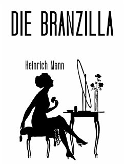 Die Branzilla (eBook, ePUB)