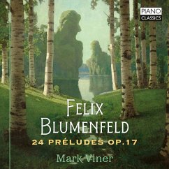 Blumenfeld:24 Preludes Op.17 - Viner,Mark