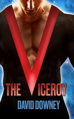 The Viceroy (eBook, ePUB) - Downey, David