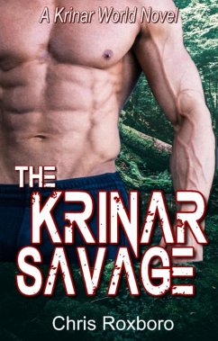 The Krinar Savage (eBook, ePUB) - Roxboro, Chris