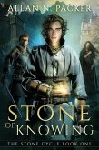 The Stone of Knowing (The Stone Cycle, #1) (eBook, ePUB)