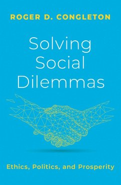 Solving Social Dilemmas (eBook, ePUB) - Congleton, Roger D.