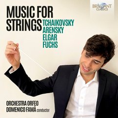 Tchaikovsky/Arensky,/Elgar/Fuchs:Music For Strings - Fama,Domenico/Orchestra Orfeo