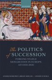 The Politics of Succession (eBook, ePUB)