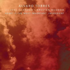 Heart Is The Most Important Ingredient - Torres,Alvaro
