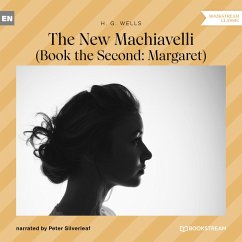 The New Machiavelli (MP3-Download) - Wells, H. G.