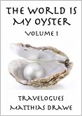 The World Is My Oyster (eBook, ePUB)