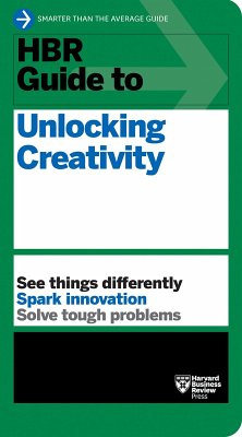 HBR Guide to Unlocking Creativity (eBook, ePUB) - Review, Harvard Business