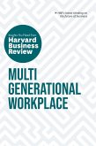 Multigenerational Workplace: The Insights You Need from Harvard Business Review (eBook, ePUB)