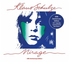Mirage (40th Anniversary Edition) - Schulze,Klaus