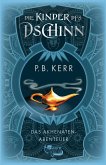 Das Akhenaten-Abenteuer / Die Kinder des Dschinn Bd.1   (Mängelexemplar) Das Akhenaten-Abenteuer / Die Kinder des Dschinn Bd.1   (Mängelexemplar)