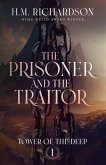 The Prisoner and the Traitor (Tower of the Deep, #1) (eBook, ePUB)