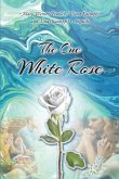 The One White Rose (eBook, ePUB)