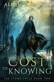 The Cost of Knowing (The Stone Cycle, #2) (eBook, ePUB)