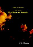 Problem on Sentah (Flight of the Maita, #20) (eBook, ePUB)