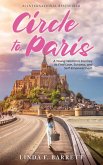 Circle to Paris: A Young Woman's Journey to Find Love, Success, and Self-Empowerment (eBook, ePUB)