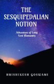 The Sesquipedalian Notion (eBook, ePUB)