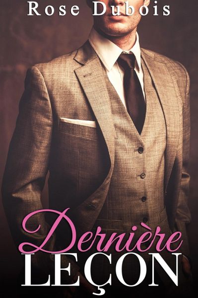 Dernière Leçon (eBook, ePUB)