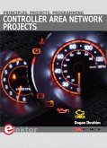 Controller Area Network Projects (eBook, PDF)