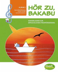 Hör zu, Bakabu - Album 2. Kinderbuch mit Audio-CD - Auhser, Ferdinand