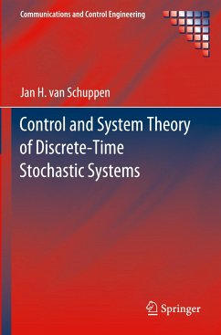 Control and System Theory of Discrete-Time Stochastic Systems - van Schuppen, Jan H.