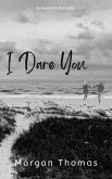 I Dare You (eBook, ePUB)