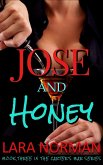 Jose And Honey: A Starting Over Small Town Romance (Carter's Bar, #3) (eBook, ePUB)