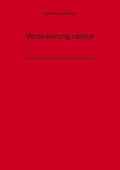 Versicherung radikal - Herbolzheimer, Fabian