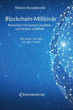 Blockchain-Millionär (Hardcover-Ausgabe) - Kowalewski, Marco