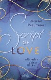 Script of Love - Mit jedem deiner Blicke / Shape of Love Bd.2